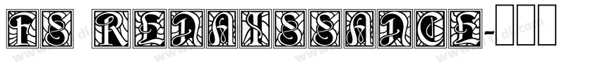 FS RENAISSANCE字体转换